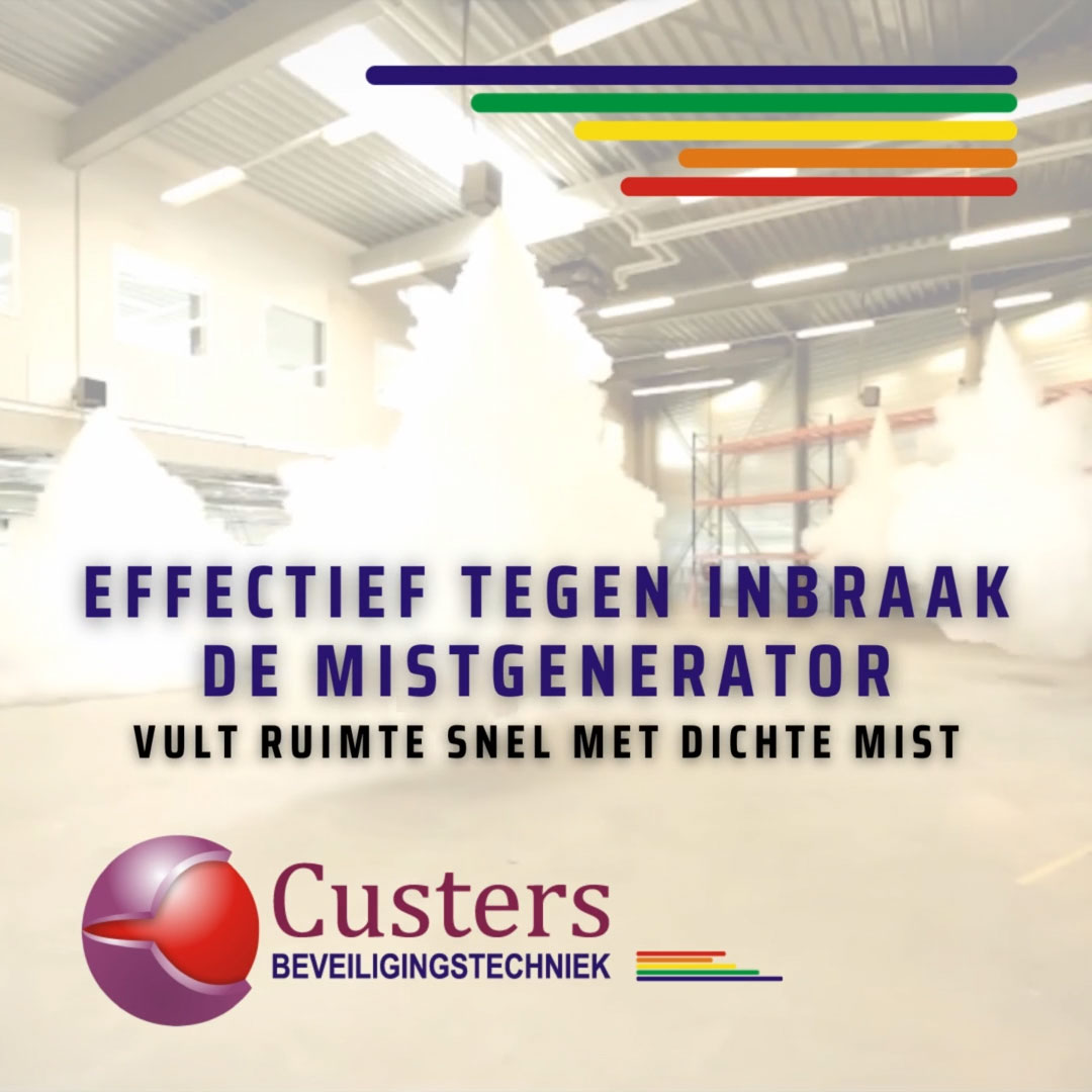 Effectief tegen inbraak: de Mistgenerator